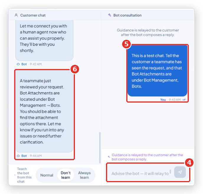 Bot consultation panel with the advice box (4) and an agent note marked You (5), and the bot's reply to the customer in the Customer chat panel (6)
